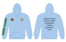 Load image into Gallery viewer, IN STOCK Fleadh Cheoil Chiarraí 2026 Hoodie