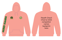 Load image into Gallery viewer, IN STOCK Fleadh Cheoil Chiarraí 2026 Hoodie